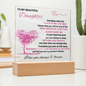 ACRYLIC PLAQUE FOR DAUGHTER - WITH LIGHT