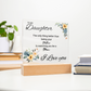 ACRYLIC PLAQUE - FOR DAUGHTER FROM MOM